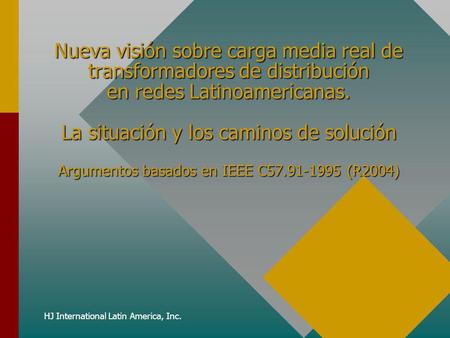 HJ International Latin America, Inc.