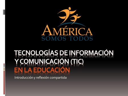 Tecnologías de Información y comunicación (TIC) en la Educación