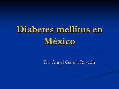 Diabetes mellitus en México