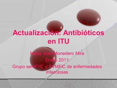 Actualización: Antibióticos en ITU