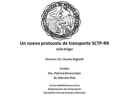 Un nuevo protocolo de transporte SCTP-RR