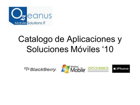 Catalogo de Aplicaciones y Soluciones Móviles 10.