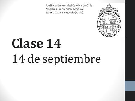 Clase de septiembre Pontificia Universidad Católica de Chile