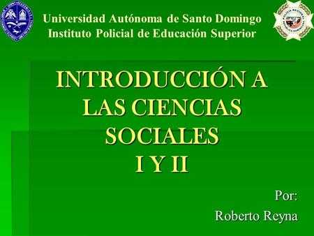 INTRODUCCIÓN A LAS CIENCIAS SOCIALES I Y II