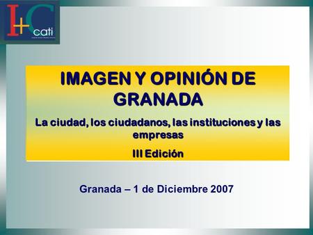 IMAGEN Y OPINIÓN DE GRANADA