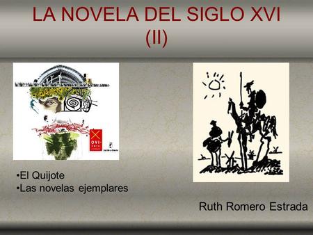 LA NOVELA DEL SIGLO XVI (II)