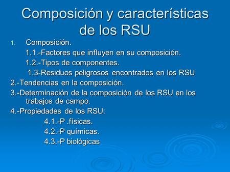 Composición y características de los RSU