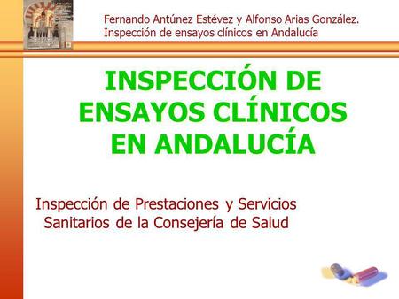 INSPECCIÓN DE ENSAYOS CLÍNICOS EN ANDALUCÍA
