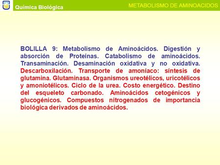 Química Biológica METABOLISMO DE AMINOACIDOS