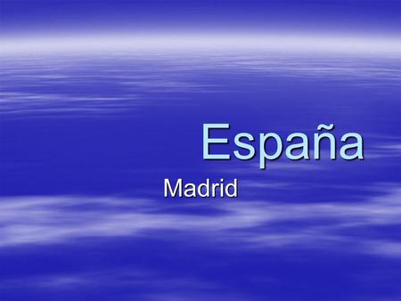 España Madrid.