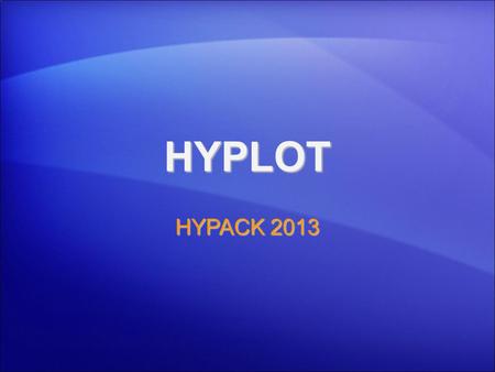 HYPLOT HYPACK 2013 1.