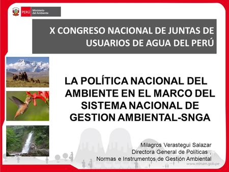 X CONGRESO NACIONAL DE JUNTAS DE USUARIOS DE AGUA DEL PERÚ