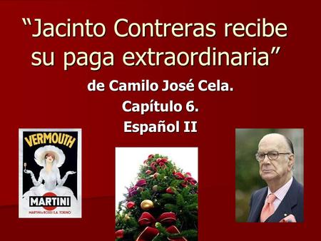 “Jacinto Contreras recibe su paga extraordinaria”