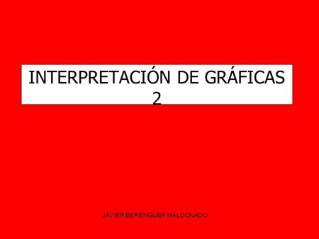 INTERPRETACIÓN DE GRÁFICAS 2
