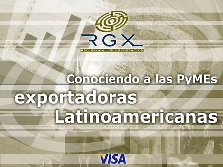 Buenas Prácticas Operativas de Exportación: Performance argentina y ranking latino El estudio sobre buenas prácticas operativas de exportación se realizó