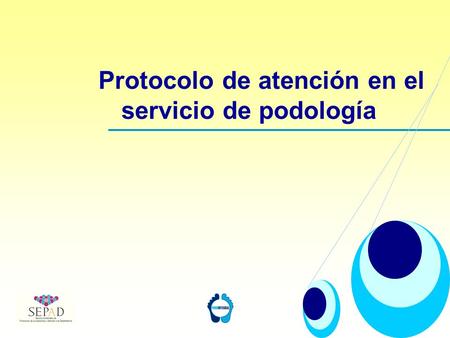 Protocolo de atención en el servicio de podología