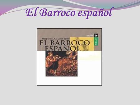 El Barroco español.