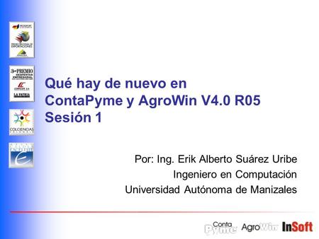 Qué hay de nuevo en ContaPyme y AgroWin V4.0 R05 Sesión 1