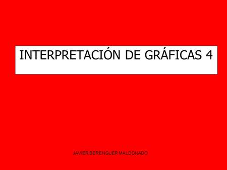 INTERPRETACIÓN DE GRÁFICAS 4