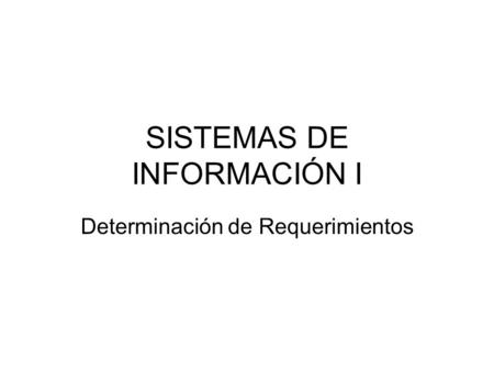 SISTEMAS DE INFORMACIÓN I
