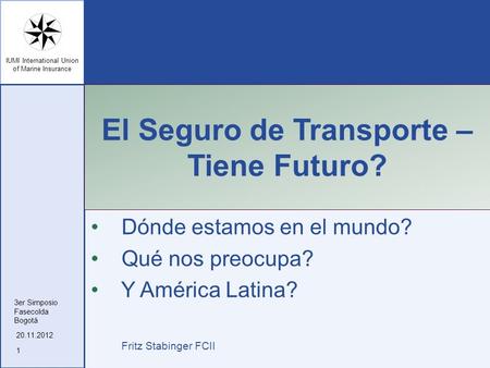 El Seguro de Transporte – Tiene Futuro?