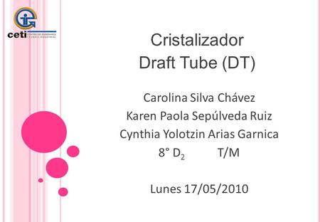 Cristalizador Draft Tube (DT)