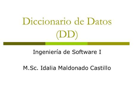 Diccionario de Datos (DD)