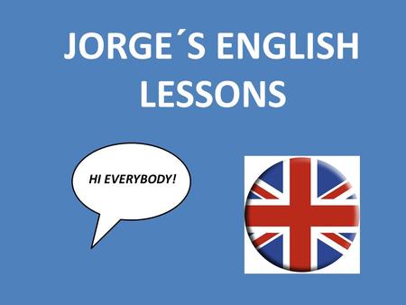 JORGE´S ENGLISH LESSONS