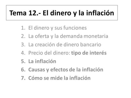 Tema 12.- El dinero y la inflación