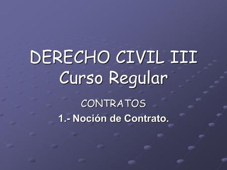 DERECHO CIVIL III Curso Regular