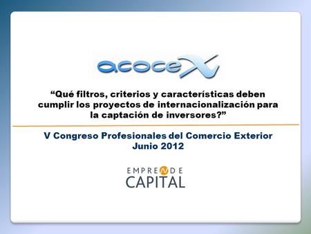 V Congreso Profesionales del Comercio Exterior Junio 2012