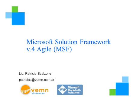 Microsoft Solution Framework v.4 Agile (MSF)
