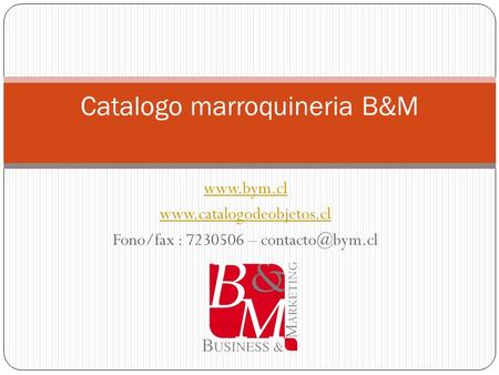Catalogo marroquineria B&M