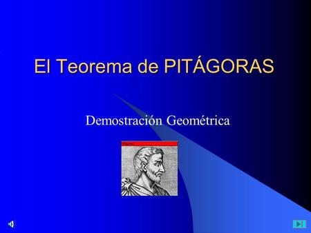 El Teorema de PITÁGORAS