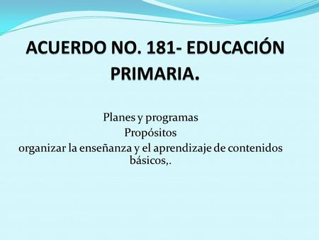 ACUERDO NO EDUCACIÓN PRIMARIA.