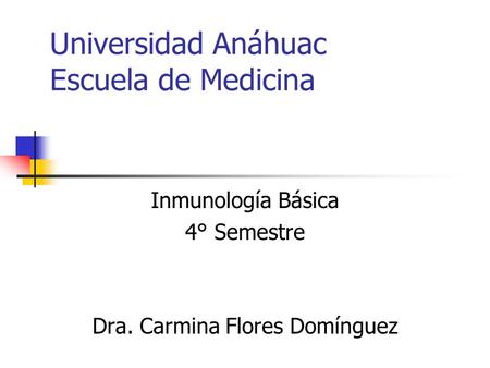 Universidad Anáhuac Escuela de Medicina
