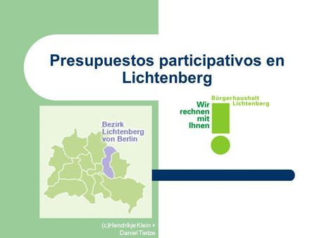 (c)Hendrikje Klein + Daniel Tietze Presupuestos participativos en Lichtenberg.
