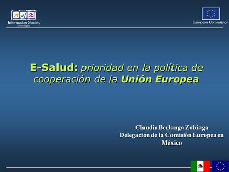 E-Salud: prioridad en la política de cooperación de la Unión Europea