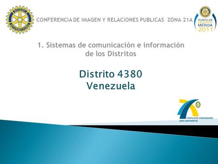 1. Sistemas de comunicación e información de los Distritos