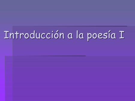 Introducción a la poesía I