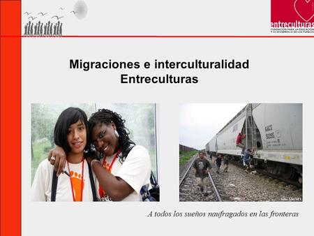 Migraciones e interculturalidad
