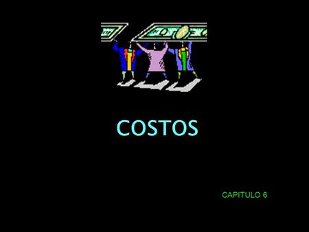 COSTOS CAPITULO 6.