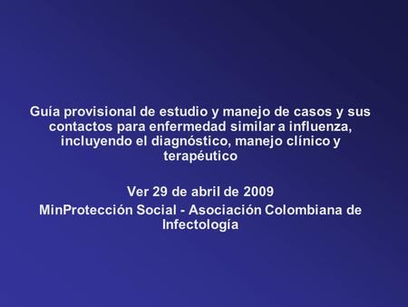 MinProtección Social - Asociación Colombiana de Infectología