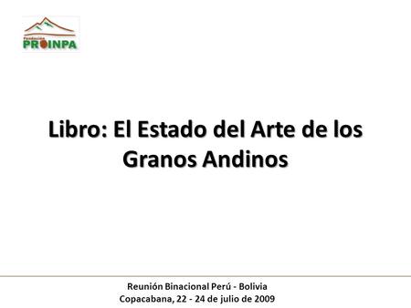 Libro: El Estado del Arte de los Granos Andinos