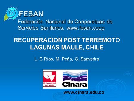 RECUPERACION POST TERREMOTO LAGUNAS MAULE, CHILE