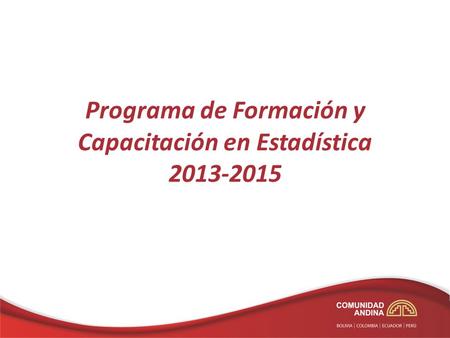 Programa de Formación y Capacitación en Estadística