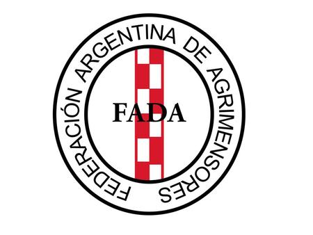 FEDERACION ARGENTINA DE AGRIMENSORES (FADA)