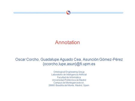 Annotation Oscar Corcho, Guadalupe Aguado Cea, Asunción Gómez-Pérez