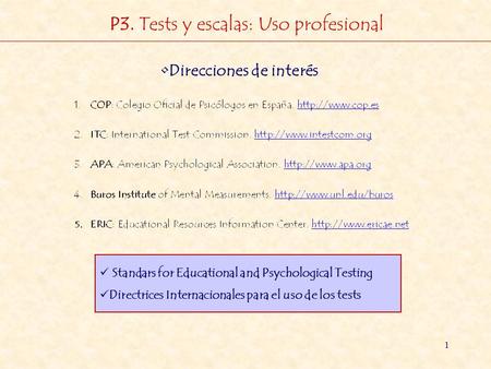 P3. Tests y escalas: Uso profesional