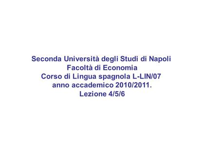 Seconda Università degli Studi di Napoli Facoltà di Economia